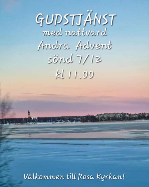 Gudstjänst med nattvard Andra Advent